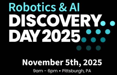 Robotics & AI Discovery Day 2025, Pittsburgh, PA, USA